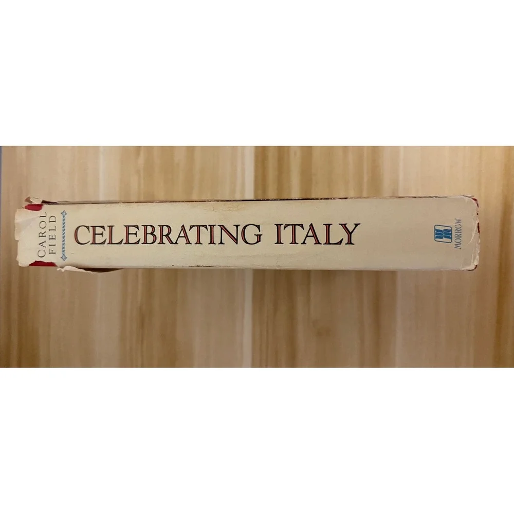 Celebrating Italy‎ Carol Field Cookbook Italian Recipes Food Traditions